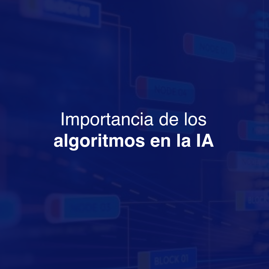 La Importancia de los Algoritmos en la Inteligencia Artificial